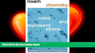 complete  Rules and Representations (Columbia Classics in Philosophy)