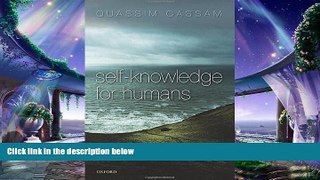 different   Self-Knowledge for Humans