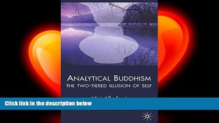 book online Analytical Buddhism: The Two-tiered Illusion of Self