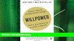 different   Willpower: Rediscovering the Greatest Human Strength