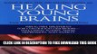 [Download] Healing Young Brains: The Neurofeedback Solution Kindle Collection