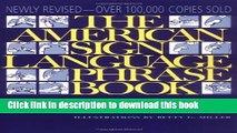 [Popular Books] The American Sign Language Phrase Book Full Online