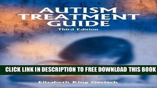 [Download] Autism Treatment Guide Kindle Online