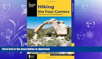 READ  Hiking the Four Corners: A Guide to the Area s Greatest Hiking Adventures (Regional Hiking