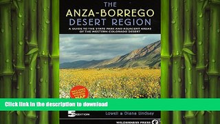 READ BOOK  Anza-Borrego Desert Region: A Guide to State Park and Adjacent Areas of the Western