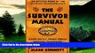 Must Have  The Survivor Manual: An Official Book of the Hit CBS Television Show  Download PDF