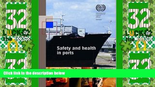 Big Deals  Safety and Health in Ports: ILO Code of Practice  Free Full Read Most Wanted