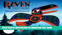 [Download] Raven: A Trickster Tale from the Pacific Northwest Hardcover Collection