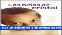 New Book Los Ninos de Cristal: Una Guia Para Conocer la Nueva Generacion de Ninos Sensitivos E
