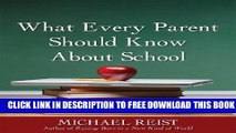 New Book What Every Parent Should Know About School