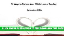 New Book 52 Ways to Nurture Your Child s Love of Reading