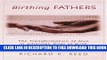 Collection Book Birthing Fathers: The Transformation of Men in American Rites of Birth