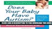 New Book Does Your Baby Have Autism?: Detecting the Earliest Signs of Autism