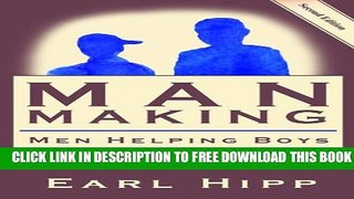 Collection Book Man-Making - Men Helping Boys on Their Journey to Manhood