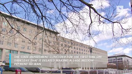 US delayed $400M payment to Iran to release US hostages