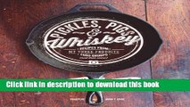 [Popular] Pickles, Pigs   Whiskey: Recipes from My Three Favorite Food Groups and Then Some Kindle