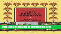 [Popular] New German Cooking: Recipes for Classics Revisited Kindle Online