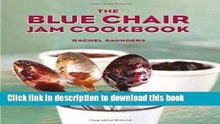 [Popular] The Blue Chair Jam Cookbook Paperback Collection