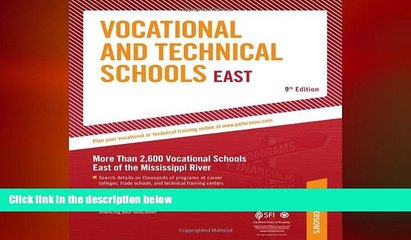 READ book  Vocational   Technical Schools - East: More Than 2,600 Vocational Schools East of the