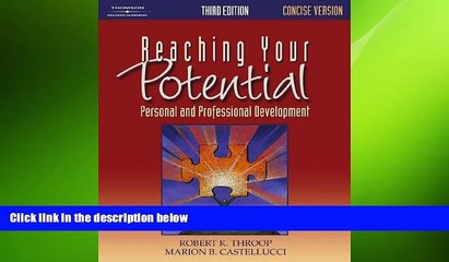 Free [PDF] Downlaod  Reaching Your Potential: Concise Version (Third Edition)  BOOK ONLINE