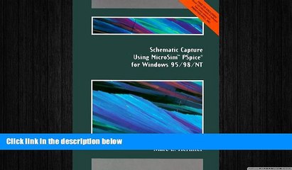 FREE DOWNLOAD  Schematic Capture Using MicroSim PSpice for Windows 95/98/NT  BOOK ONLINE