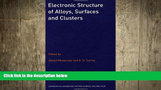 READ book  Electronic Structure of Alloys, Surfaces and Clusters (Advances in Condensed Matter