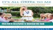 [Popular] It s All Greek to Me: Transform Your Health the Mediterranean Way with My Family s