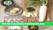 [Popular] Kansha: Celebrating Japan s Vegan and Vegetarian Traditions Kindle Collection