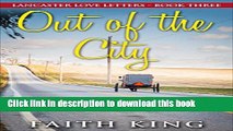 [PDF] Amish Romance: Out of the City (Lancaster Love Letters--Book Three) Reads Online