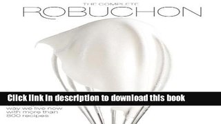 [Popular] The Complete Robuchon Kindle Online
