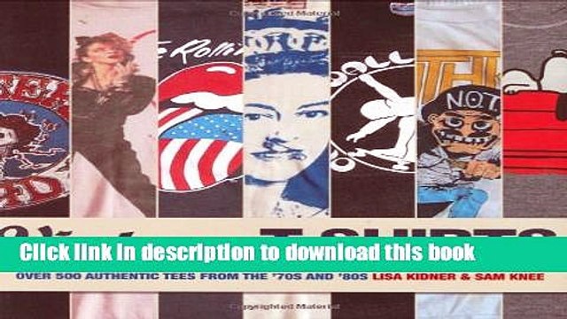 [Download] Vintage T-shirts: 500 Authentic Tees from the 70s and 80s Paperback Collection