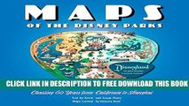 [Download] Maps of the Disney Parks: Charting 60 Years from California to Shanghai Kindle Collection