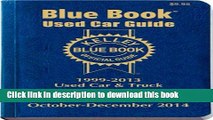 [PDF] Kelley Blue Book Used Car Guide: Consumer Edition October-December 2014 [Full Ebook]