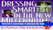 [Download] Dressing Smart in the New Millennium: 200 Quick Tips for Great Style Paperback Free