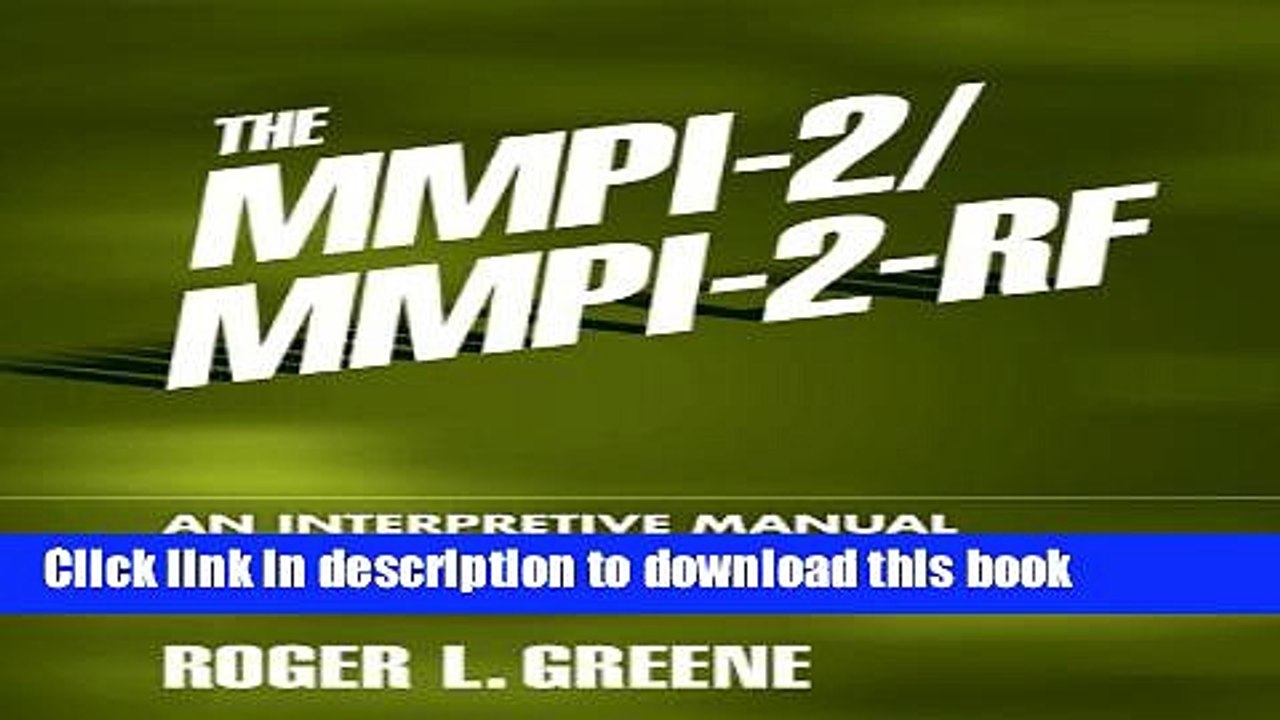 [Download] The MMPI-2/MMPI-2-RF: An Interpretive Manual (3rd Edition) Paperback Online