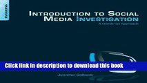 [Download] Introduction to Social Media Investigation: A Hands-on Approach Kindle Online