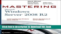 [Download] Mastering Microsoft Windows Server 2008 R2 Paperback Collection