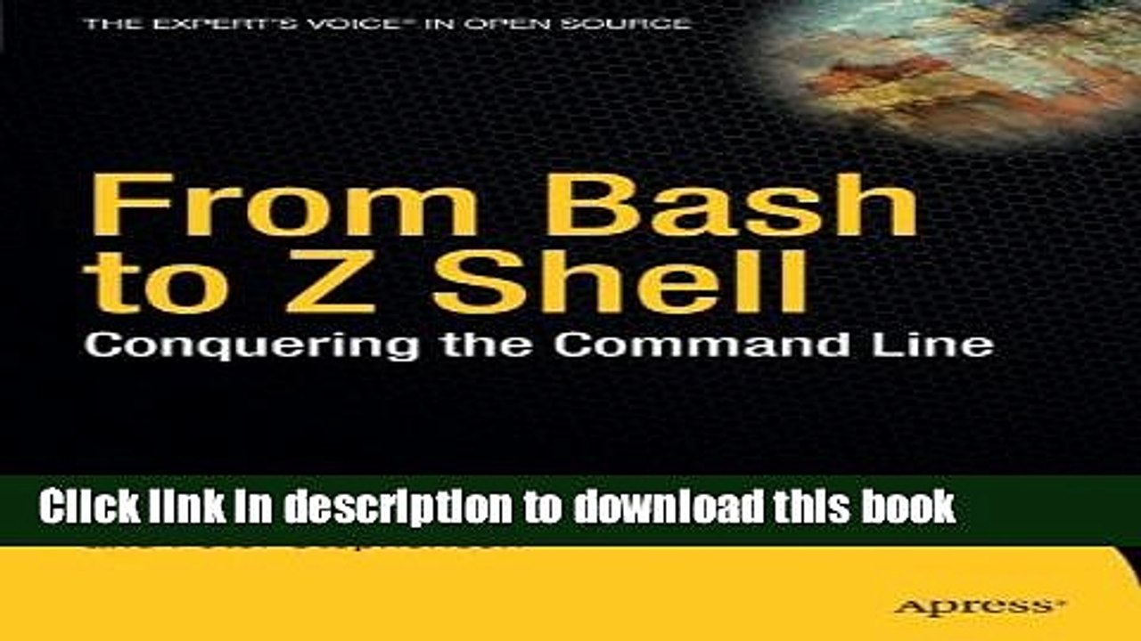 [Download] From Bash to Z Shell: Conquering the Command Line Kindle Online