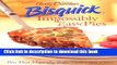 [Popular] Betty Crocker Bisquick Impossibly Easy Pies: Pies that Magically Bake Their Own Crust