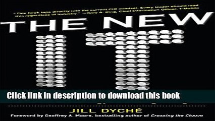 [Download] The New IT: How Technology Leaders are Enabling Business Strategy in the Digital Age