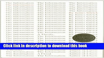 [Download] The Information: A History, a Theory, a Flood Kindle Online