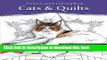 [Download] Cats   Quilts: Adult Coloring Book Hardcover Free