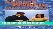 [Download] Science Projects about the Physics of Toys and Games Paperback Online