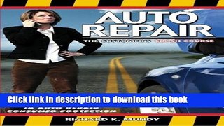 [PDF] Auto Repair: The Consumer s Crash Course [Online Books]