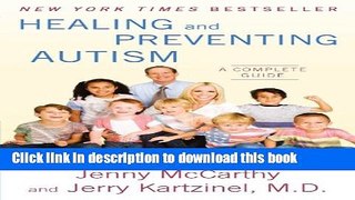 [Download] Healing and Preventing Autism: A Complete Guide Kindle Collection