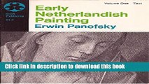 [PDF] Early Netherlandish Painting: Its Origin and Character, Vol. 1: Text Full Online