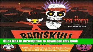 [Read PDF] Radiskull   Devil Doll: Kick It with the Coolest Superstars to Ever Hit the Computer