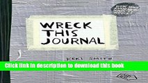 [PDF] Wreck This Journal (Duct Tape) Expanded Ed. Full E-Book