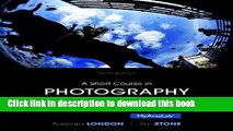 [PDF] A Short Course in Photography: Film and Darkroom (9th Edition) Online E-Book