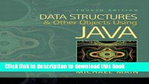 [Download] Data Structures and Other Objects Using Java (4th Edition) Hardcover Free